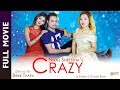 Crazy  new nepali full movie   niten ranpal mina sinjali magar asmita niraj bandana