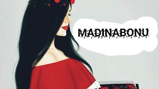 Madinabonu | Мадинабону