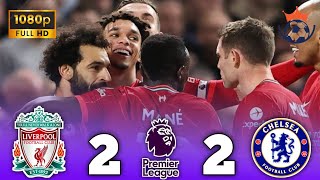 ملخص كامل ليفربول   تشيلسي الدوري الإنجليزي الممتاز  جنون محمد صلاح 