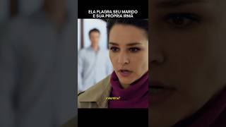 Ela Flagra Seu Marido Com A Sua Irmã