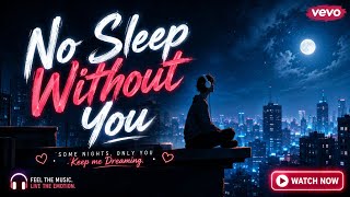 CHRIS BROWN --No Sleep Without You(Official lyrics video ) 