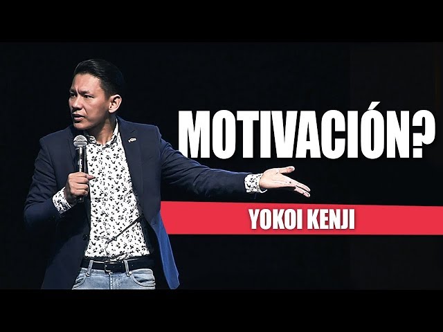 MOTIVACIÓN? | YOKOI KENJI class=