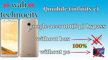 Qmobile infinity c frp bypass without pc | infinity c frp bypass