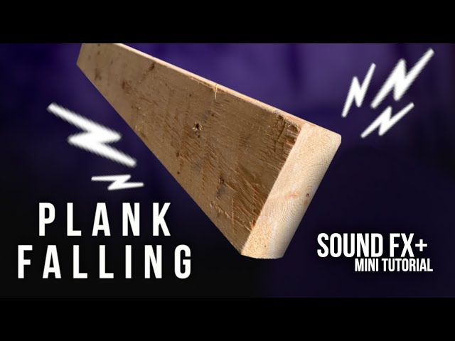 Wood / Plank Falling - Sound Effect