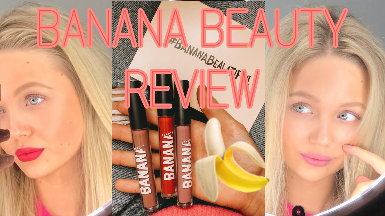 BANANA BEAUTY REVIEW 🍌💄 Live Test , Unboxing 😻 