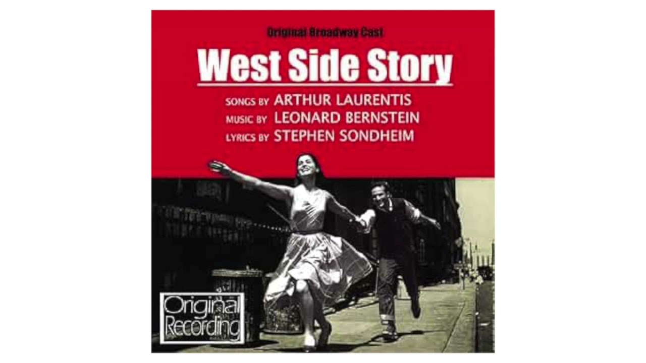 West Side Story 1957 - "Tonight" Original Broadway Cast