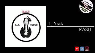 T_Yash-RASU (TmRap-HipHop)