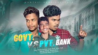 Govt VS Pvt Bank||@santalibabaextra || New Santali comedy video 2023|| New Santali Video 2023