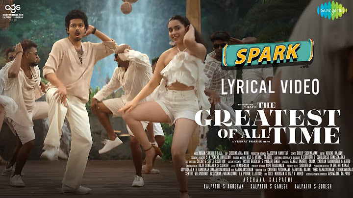 Spark Lyrical Video - The Goat | Thalapathy Vijay | Yuvan Shankar Raja