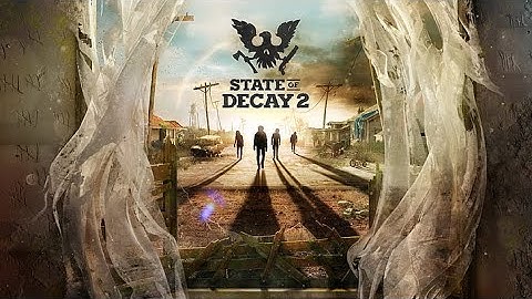 State of Decay 2 (Lethal)-Meagher Valley - Part 5