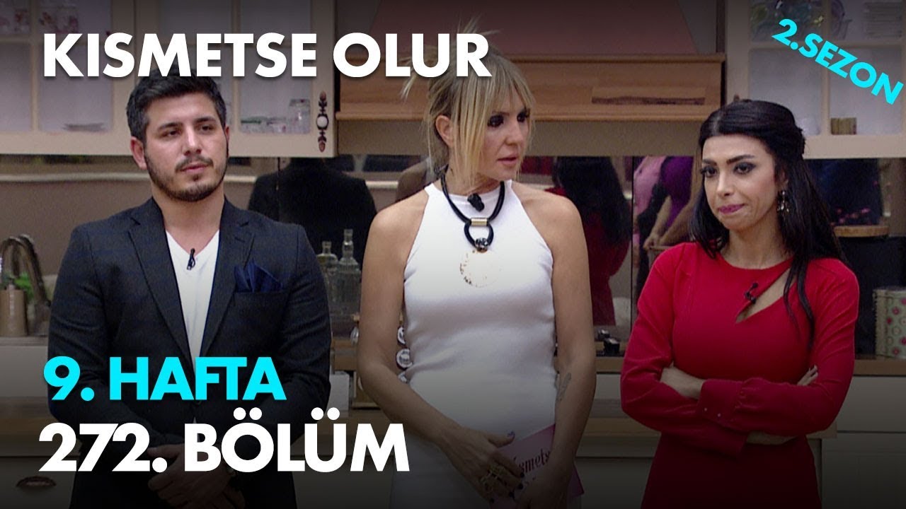 kanal d arka sokaklar Kısmetse Olur 9. Hafta 272. Bölüm - Full Bölüm