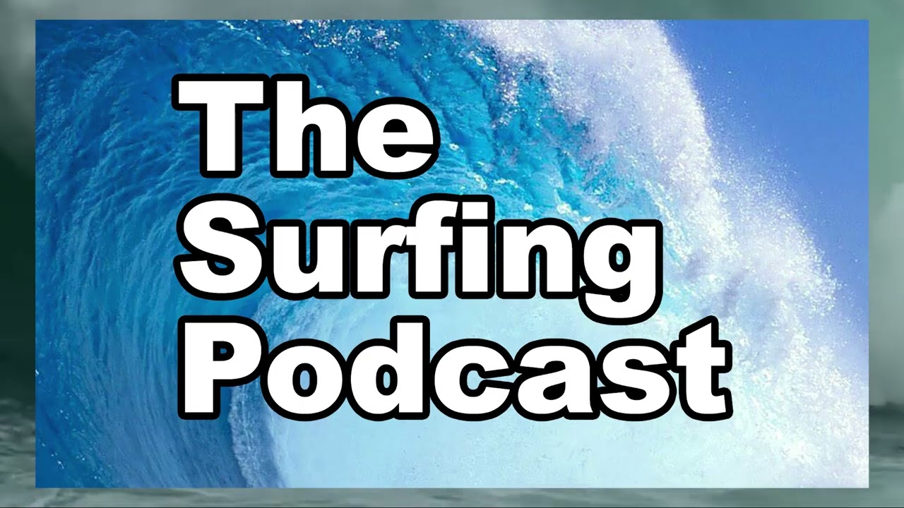 The Surfing Podcast - Ep 4 - Great White Sharks Invade, Felipe Toledo Storms, SurfEars Earplugs