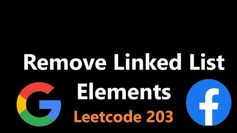 Remove Linked List Elements - Leetcode 203