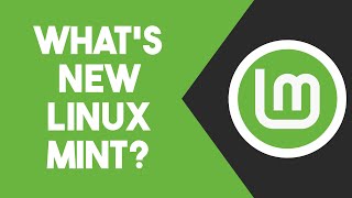 what's new in linux mint 21.1?