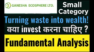 ganesha ecosphere ltd | ganesha ecosphere fundamental analysis | ganesha ecosphere share | ganecos