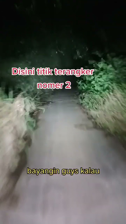 pulang kerja nekat lewat jalan terdekat #jalanangker #pulangkerja #angker