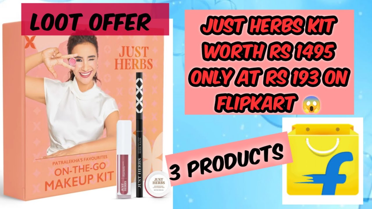Just Herbs Loot offer on Flipkart, 3 Products at Rs. 193/ only