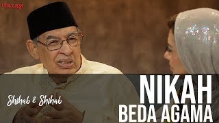 Shihab & Shihab - Pernikahan Dalam Islam: Nikah Beda Agama (Part 2)