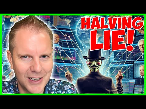BITCOIN HALVING: THEY’RE LYING TO YOU - THIS HAPPENS INSTEAD