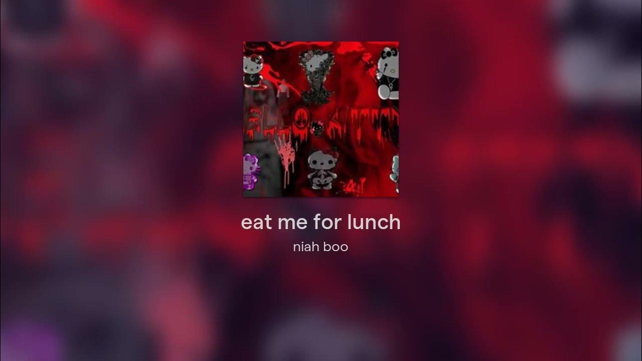 Eat Me For Lunch beat YouTube eat-me-for-lunch-beat-youtube