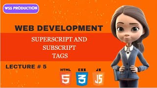 SuperScript And SubScript Tags|Web Development Lecture #5