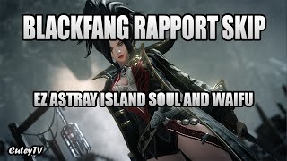Blackfang Rapport SKIP Explained! EZ Island Soul, Epic Crew Member, Astray, & Waifu! Lost Ark Guides