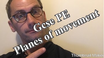 GCSE PE Planes of Movement- simple revision for the toughest topic