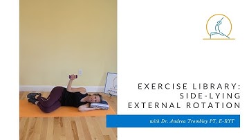 Exercise Library: Side lying External Rotation
