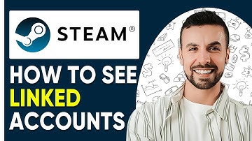 How To See/Check Steam Linked Accounts (2025)