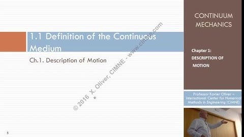 Continuum Mechanics - Ch1 - Lecture 1 - Introduction