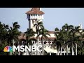 Why Some Mar-A-Lago Neighbors Are 'Up In Arms' Over Trump's Return | Morning Joe | MSNBC
