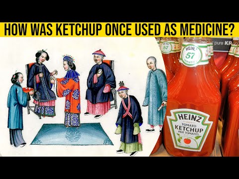 Vidéo: Le ketchup était-il autrefois vendu comme médicament ?