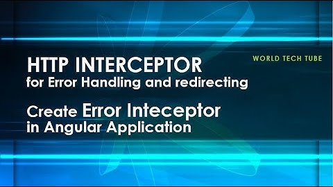 Create Error Intetceptor in angular | Handle error status with interceptor | Create ErrorInterceptor