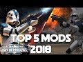 Top 5 Star Wars Battlefront 2 (2005) Mods of 2018