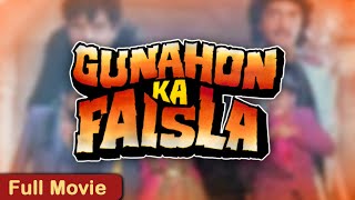 GUNAHON KA FAISLA Full Movie (1988) - Chunky Pandey, Shatrughan Sinha - गुनाहों का फैसला पूरी मूवी