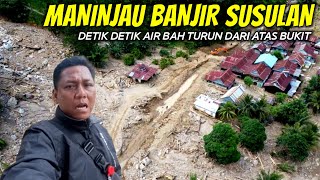 Kondisi Terkini Maninjau Kabupaten Agam Sumatera Barat Pasca Banjir Bandang Dan Longsor