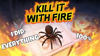 I did EVERYTHING in Kill It With Fire