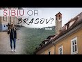 Sibiu or Brașov? Two AMAZING cities in TRANSILVANIA Romania