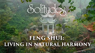 Dan Gibson’s Solitudes - Living Wood | Feng Shui: Living in Natural Harmony