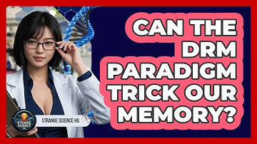 Can The DRM Paradigm Trick Our Memory?