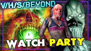 V/H/S BEYOND (2024) WATCH PARTY
