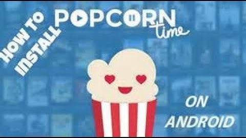 How to Download (Popcorn Time) App