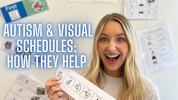Autism & Visual Schedules: How They Help Children