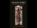 Shadow Works The House Of Mire (Audio Book) Chapter 1