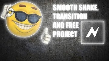 NODE VIDEO SMOOTH TRANSITION AND SHAKE | FREE PROJECT
