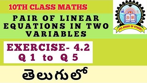 10th Class Maths Pair of Linear Equations in Two Variables Exercise 4.2 in Telugu
