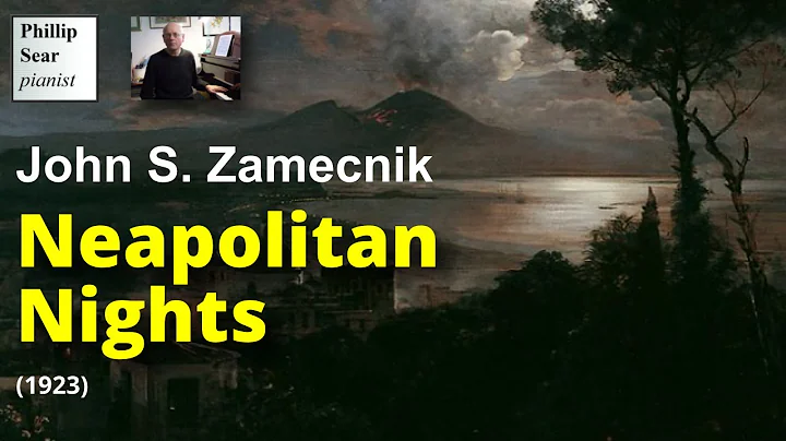 John S. Zamecnik: Neapolitan Nights