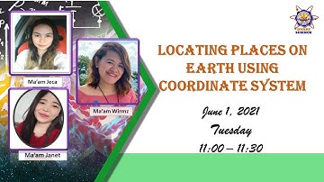 Grade 7 Quarter 4 Week 1 - Locating Places on Earth Using Coordinate System