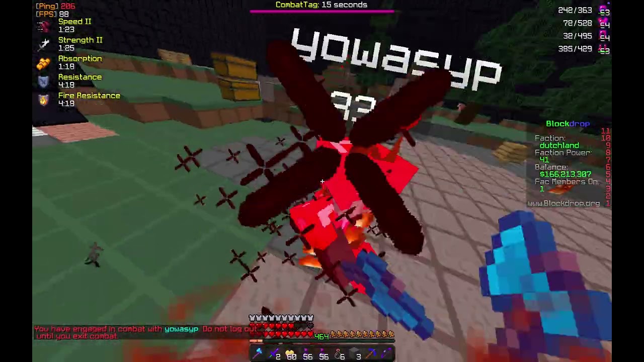 Fighting yowasyp on a not so laggy server