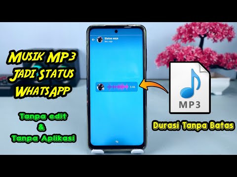 Cara Membuat Status Music Durasi Panjang Di WhatsApp